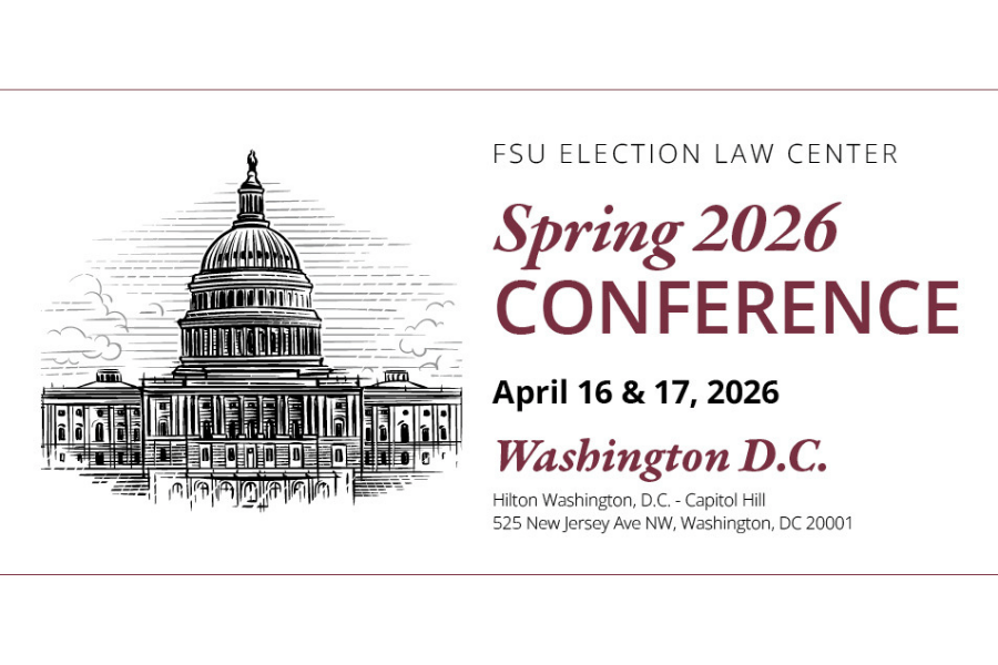 FSU Election Law Center Spring 2026 Conference
