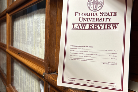 FSU Law Review Volume 53 Issue 1 features a tribute to FSU President John Thrasher